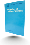 Perspectives on Children's Testimony